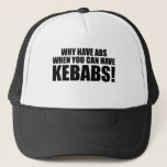 Casquette Abs Kebabs<br><div class="desc">Blague amusante</div>