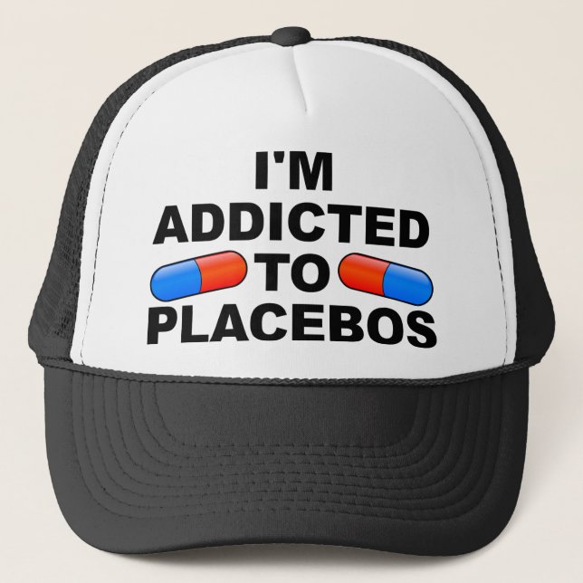 Casquette Accro aux Placebos Chapeau de camionneur drôle à c (Devant)