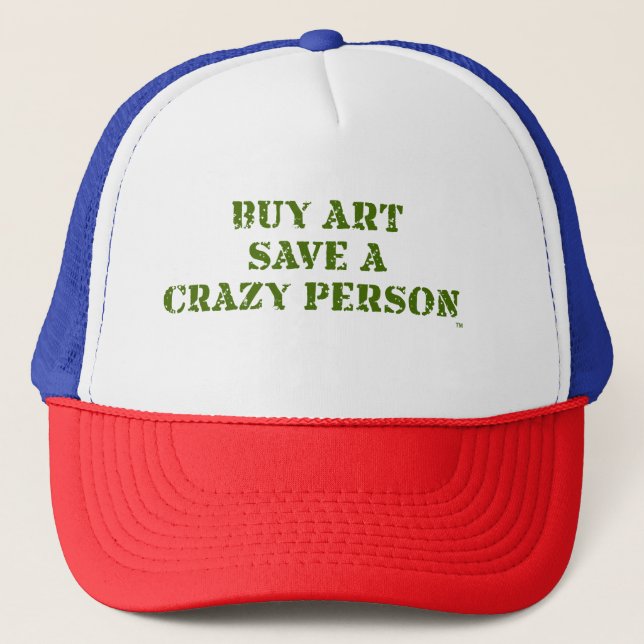 Casquette Acheter Art Enregistrer Un Crazy Person Trucker Ch (Devant)