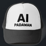 Casquette AI Padawan™ Trucker Hat<br><div class="desc">AI Padawan™ Trucker Hats</div>