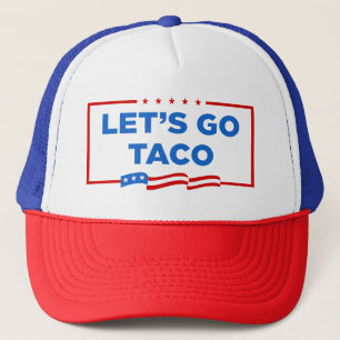 Casquette Allons-y Taco Trump toujours chickens dehors drôle