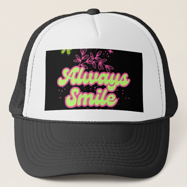 Casquette Always smile positive quote instant download  (Devant)