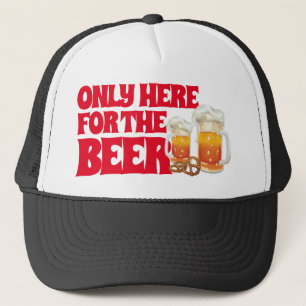 Casquette Amateur De Bière Seulement Ici Pour Boire La Bière