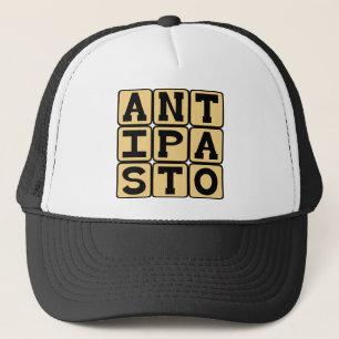 Casquette Antipasto, avant le repas