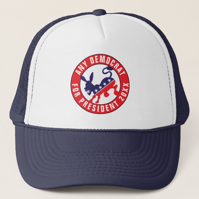 Casquette ANY DEMOCRAT FOR PRESIDENT Funny Custom Political (Devant)
