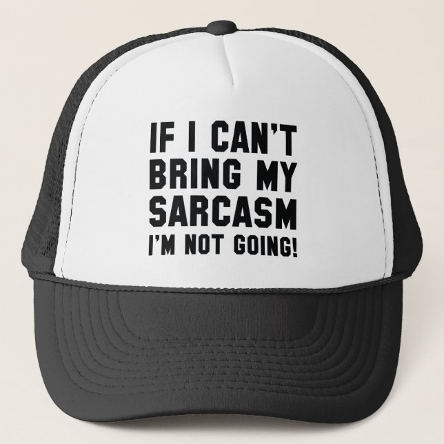 Casquette Apportez Mon Sarcasme (Devant)