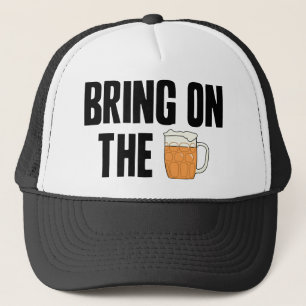 Casquette Apportez sur la bière