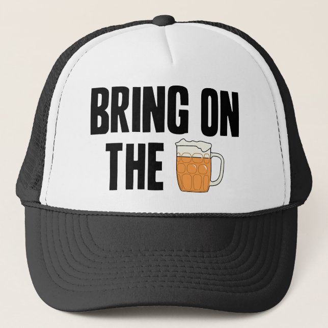 Casquette Apportez sur la bière (Devant)