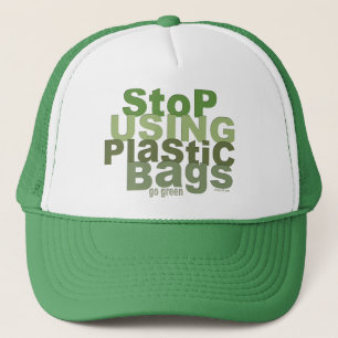 Casquette Arrêter d'utiliser des sacs en plastique Devenez é