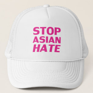 Casquette Arrêtez la haine asiatique, lettres fuchsia rose c