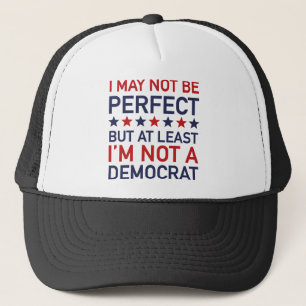 Casquette Au moins je ne suis pas un Démocrate
