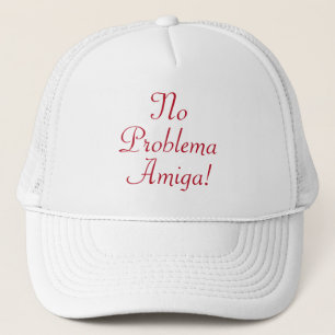 Casquette Aucun problème Amiga espagnol Citation Trucker Cha