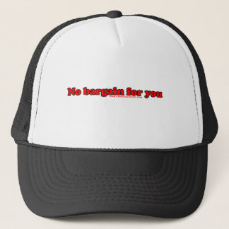 Casquette Aucune affaire pour vous T
