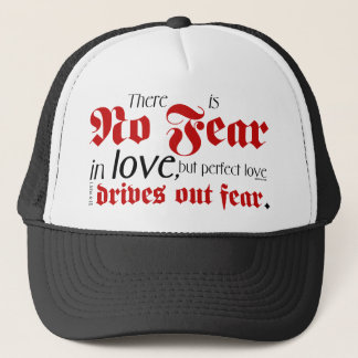 Casquette Aucune crainte dans l'amour