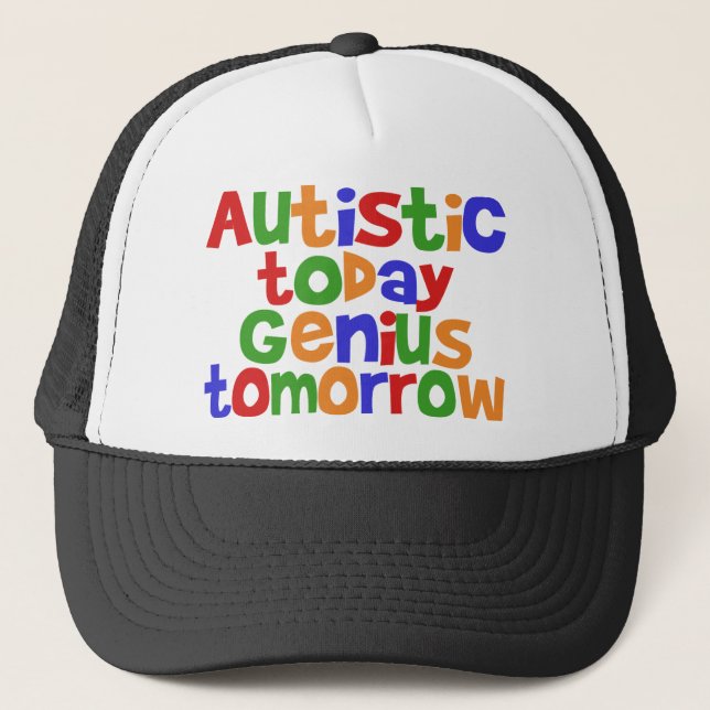 Casquette Autiste aujourd'hui (Devant)