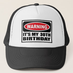 Casquette Avertissement de 30