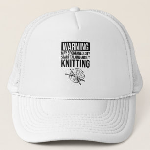 Casquette Avertissement - Peut commencer à parler de tricot
