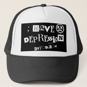Casquette ; avoir une dépression