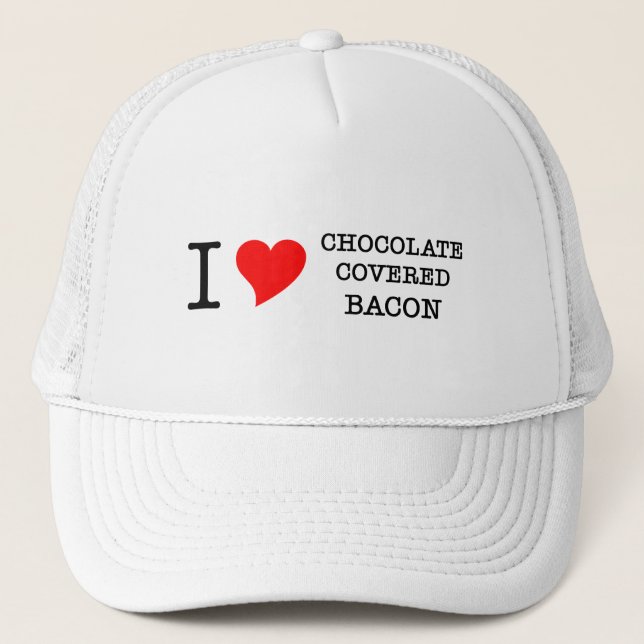 Casquette Bacon I Love Chocolate (Devant)