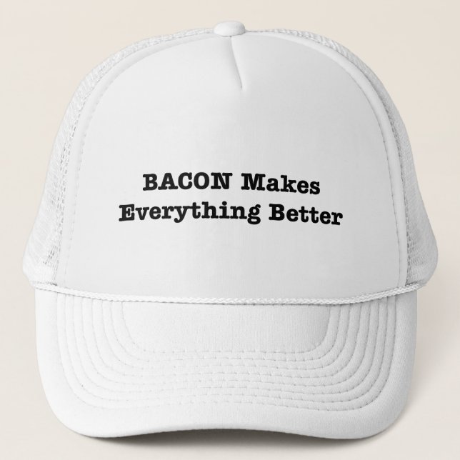 Casquette BACON Rend Tout Mieux (Devant)