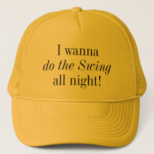 Casquette Balancez toute la nuit en dansant le swing