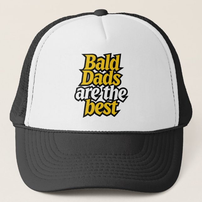 Casquette bald dads are the best  (Devant)