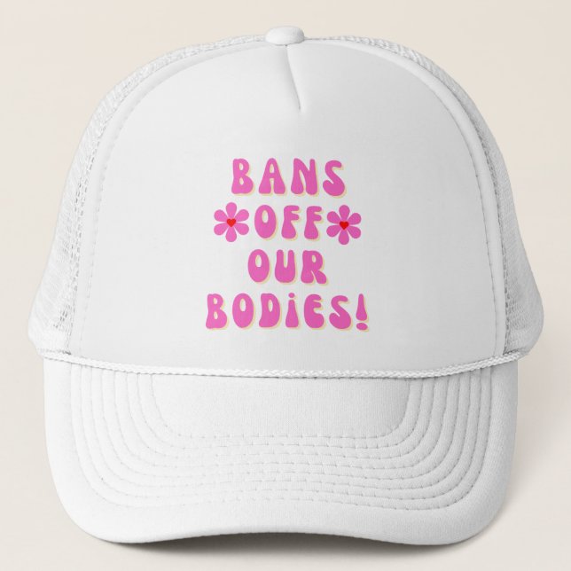 Casquette Bans Off Our Bodies Typographie Rose Rétro  (Devant)