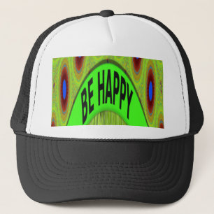 Casquette Be Happy Have a Nice Day