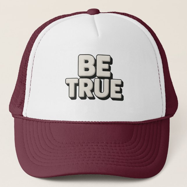Casquette Be True Message  (Devant)