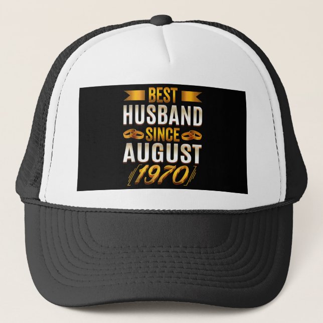 Casquette Best Husband Since August 1970 Funny Anniversary (Devant)