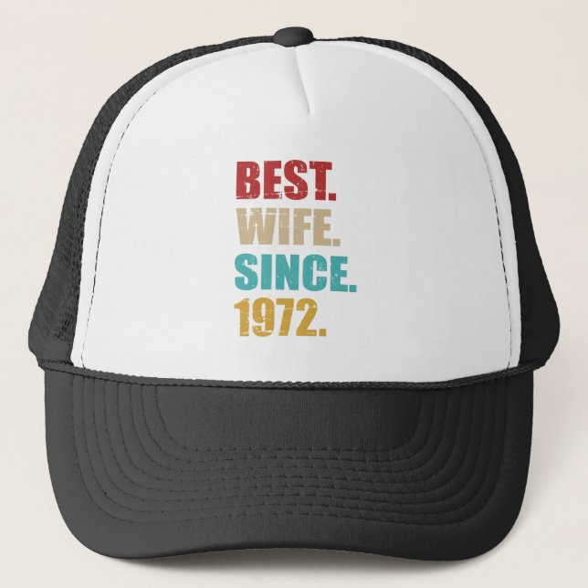 Casquette Best Wife 1972 50th golden wedding anniversary (Devant)