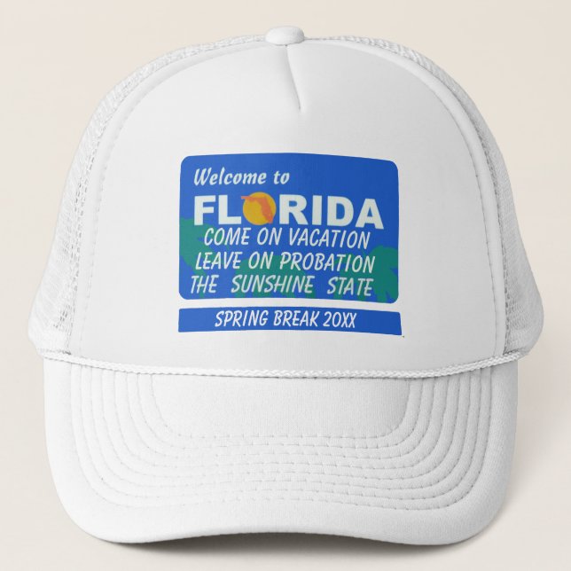 Casquette Bienvenue En Floride Spring Break (Devant)