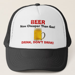 Casquette BIÈRE - maintenant meilleur marché que le gaz !