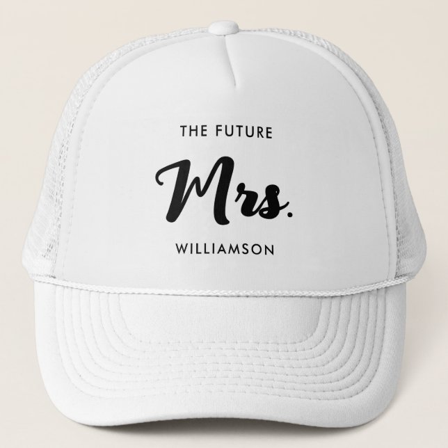 Casquette Black White Future Mrs Last Name Getting Married (Devant)