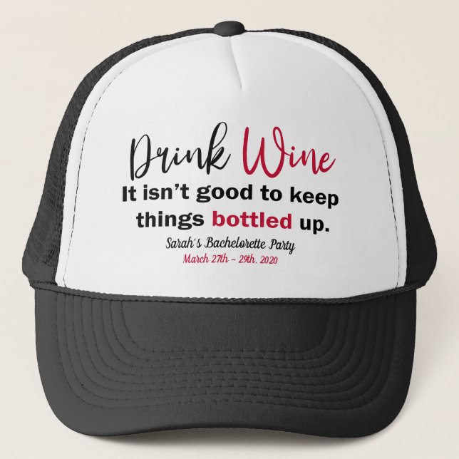 Casquette Boire Du Vin Drôle Dire Personnalisé (Devant)