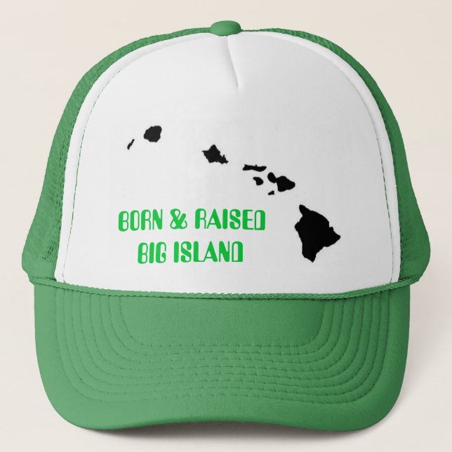 CASQUETTE BORN & RAISED BIG ISLAND (Devant)