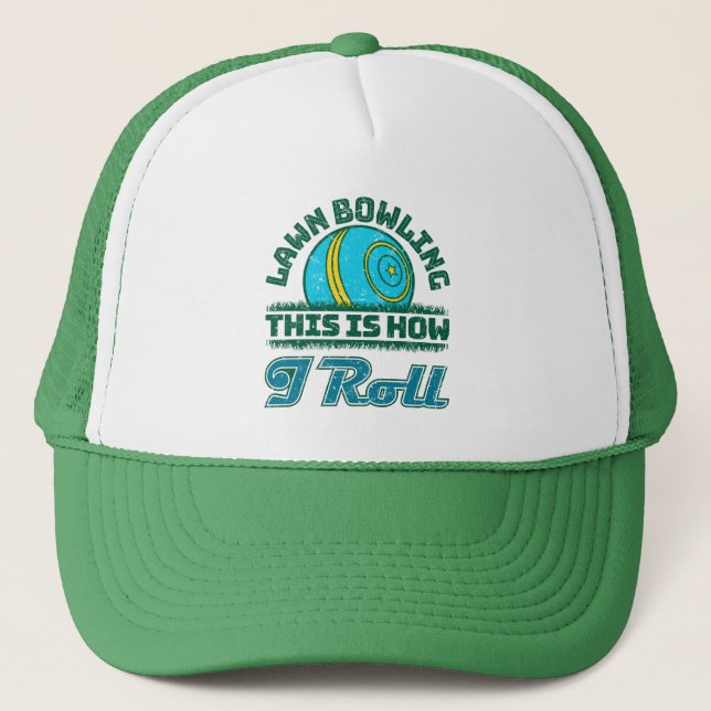 Casquette Bowling De Pelouse C'Est Comme Ça Que Je Roule (Devant)