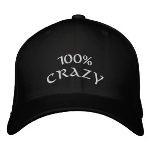 Casquette Brodée 100% fou