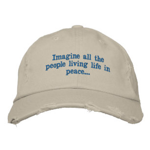 Casquette Brodée 1. Imaginez tous les gens vivant en paix...