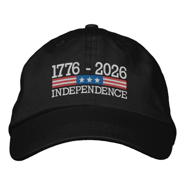 Casquette Brodée 250 Years of Independence 4th of July Anniversary  (Devant)