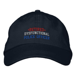 Casquette Brodée Agent de police dysfonctionnel à la retraite