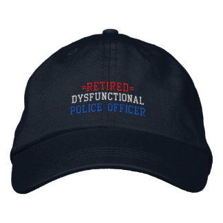 Casquette Brodée Agent de police dysfonctionnel à la retraite