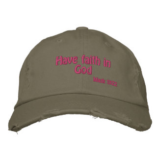 Casquette Brodée Ayez foi en Dieu 