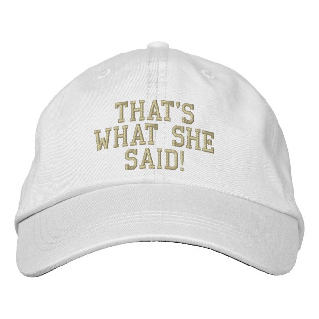 Casquette Brodée C'est ce qu'elle a dit ! (Devant)