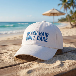 Casquette Brodée Cheveux de plage, on ne s'en soucie pas