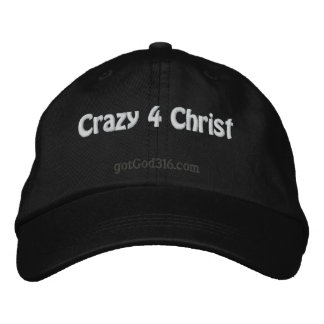 Casquette Brodée Crazy 4 Christ gotGod316.com