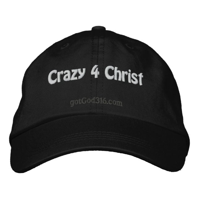 Casquette Brodée Crazy 4 Christ gotGod316.com (Devant)