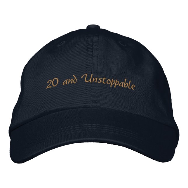 Casquette Brodée Custom Text 20 and Unstoppable Ambition-Hat Bold  (Devant)