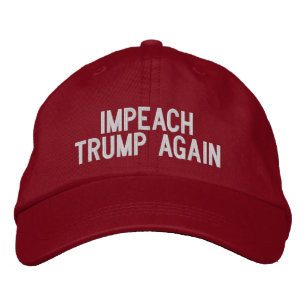 Casquette Brodée Destituer Trump encore une fois