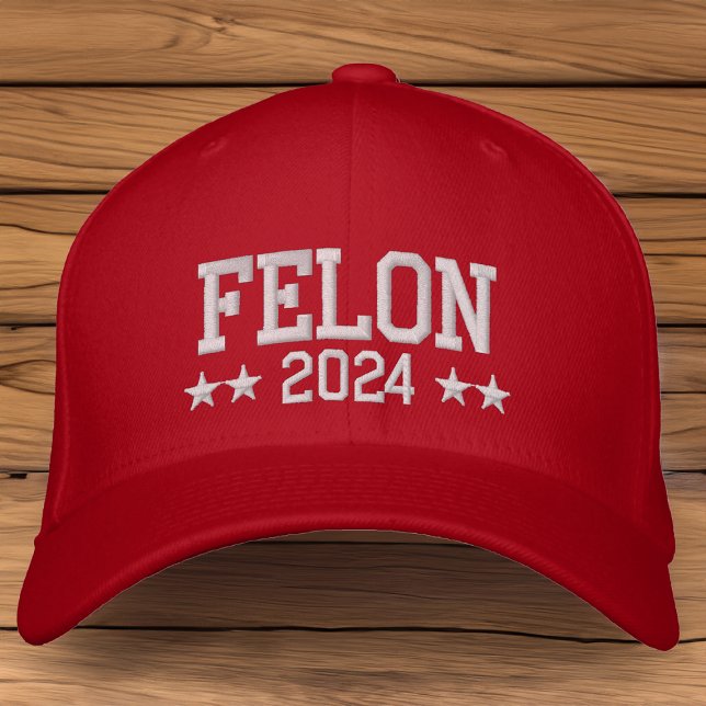Casquette Brodée Donald Trump 2024 condamné Felon (felon 2024 funny donald trump maga red hat)